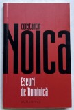 ESEURI DE DUMINICA de CONSTANTIN NOICA , 2026