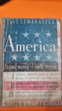 America. Lume noua, Viata noua - Petru Comarnescu