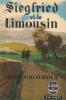Siegfried et le Limousin