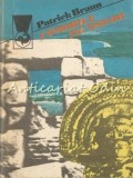 Comorile Incasilor - Patrick Baum, Editura Meridiane 1987, 287 pagini, Carte in limba romana