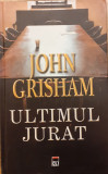 Ultimul jurat, John Grisham
