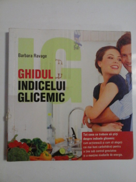 GHIDUL INDICELUI GLICEMIC - Barbara Ravage