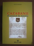 Cazabanii : o cronica de familie / Eugen Dimitriu