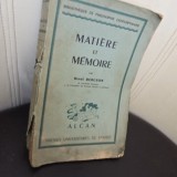 Henri Bergson - Matiere et memoire