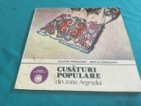 CUSĂTURI POPULARE DIN ZONA ARGEȘULUI * LILIANA PODOLEANU * 1983 * 4 3 4