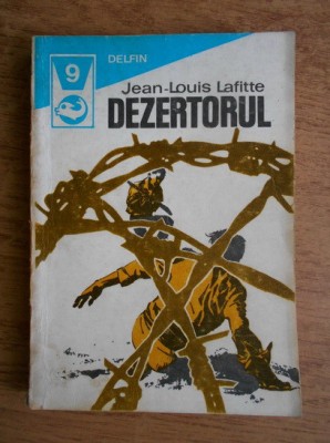 Jean Louis Lafitte - Dezertorul foto