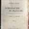 INTRODUCERE IN FILOZOFIE,FRIEDERICH PAULSEN/ TRADUCERE de I.LUPU si D.PUSCHILA 1924/TRANSE NETAIATE/600 PAGINI, (Bg)