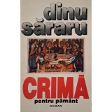 Dinu Sararu - Crima pentru pamant (Editia: 1995)