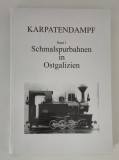 Album Cai ferate cu ecartament ingust in Galitia Locomotive cai ferate forestiere