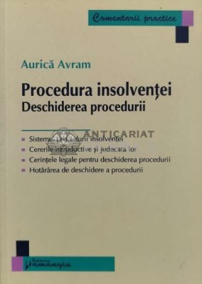 Procedura insolventei. Deschiderea procedurii - 2010 - Aurica Avram (K144) foto