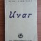 Mihail Sadoveanu - Uvar (1944)