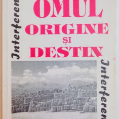 OMUL , ORIGINE SI DESTIN , STUDIU CRITIC ASUPRA PRINCIPIILOR EVOLUTIEI SI ALE CRESTINISMULUI de A.E WILDER SMITH , 1996