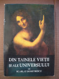 SCARLAT DEMETRESCU - DIN TAINELE VIETII SI ALE UNIVERSULUI - 1996