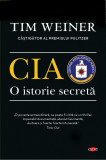 CIA. O istorie secreta | Tim Weiner
