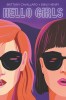 Hello Girls - Roman de Brittany Cavallaro si Emily Henry - Carti in engleza