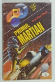 PRIMUL MARTIAN de A.E. VAN VOGT , 1994