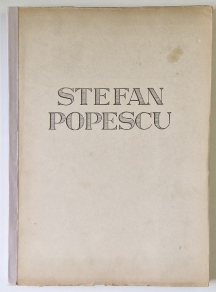 ALBUM STEFAN POPESCU , 1947