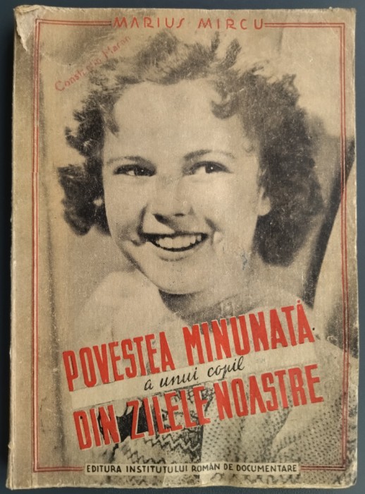 MARIUS MIRCU-POVESTEA MINUNATA A UNUI COPIL DIN ZILELE NOASTRE:SHIRLEY TEMPLE&#039;47
