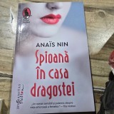 Spioana in casa dragostei - Anais Nin