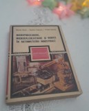 Microprocesoare, microcalculatoare și roboți &icirc;n automatizări industriale ☆Marcel Suciu☆
