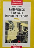 Paisprezece abordari in psihopatologie - Serban Ionescu