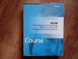 Microsoft Official Course 2823B: Implementing and Administering Security in a Microsoft Windows Server 2003 Network