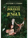 Cumpara ieftin Cea mai frumoasa poveste din jungla/Alexandru N. Stermin