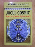 Stanislav Grof - Jocul Cosmic. Explorari ale frontierelor constiintei umane Nastere, Sex si Moarte: Legatura Cosmica constiinta spirit psihologie Jung