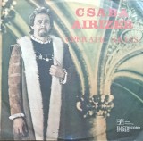 Disc Vinil Csaba Airizer - Operatic Arias- Arii Din Opere - Electrecord ST-ECE 03597