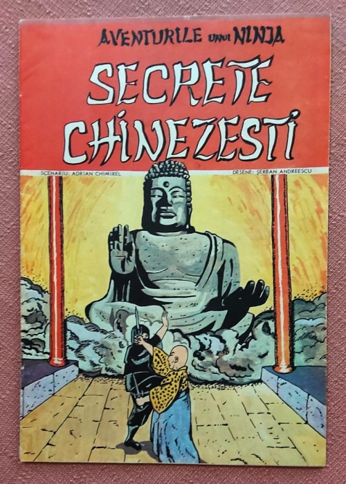 Aventurile unui ninja. Secrete chinezesti. Bucuresti, 1991 - Benzi desenate de Serban Andreescu