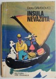 Insula nevazuta &ndash; Doru Davidovici (patata)