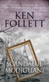 Scandalul Modigliani - Ken Follett - Editura RAO