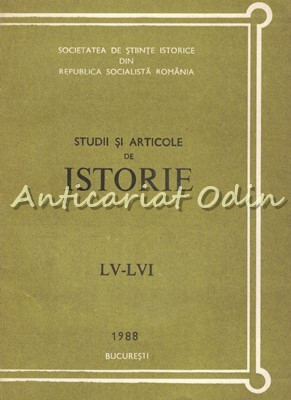 Studii Si Articole De Istorie XLV-XLVI 1988 - N. Adaniloaie, A. Iordanescu foto