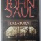 JOHN SAUL-CREATURA