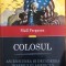 Colosul Niall Fergusson