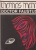 Doctor Faustus - Thomas Mann, Editura Muzicala 1970, Roman beletristica