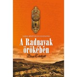 A Radnayak &ouml;r&ouml;k&eacute;ben - B&uacute;cs&uacute; Erd&eacute;lytől - Varga-K&ouml;rtv&eacute;lyes Zsuzsanna