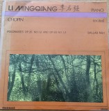 Disc Vinil Li Mingqiang - Chopin* - Piano Recital: Polonaises Op. 26 No. 1, 2 And Op. 40 No. 1, 2 Ballad No. 1 -Electrecord -ST-ECE 02251