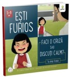 Cumpara ieftin Esti furios. Faci o criza sau discuti calm?/Connie Colwell Miller