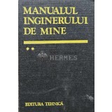 Manualul inginerului de mine (volumul 2) - 1952 (AC26)