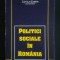 Cătălin Zamfir (coord.) - Politici sociale &icirc;n Rom&acirc;nia 1990-1998