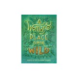 Woman's Place Is in the Wild: Deck of 52 Playing Cards