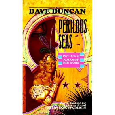 Dave Duncan - Perilous Seas ( A MAN OF HIS WORD # 3 ) foto