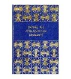 Daniel Schmidt - Enigme ale civilizatiilor disparute - 108584