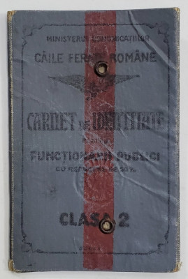 CAILE FERATE ROMANE , CARNET DE IDENTITATE PENTRU FUNCTIONARII PUBLICI CU REDUCERE DE 50 % , CLASA 2 , 1927 foto