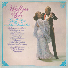 Vinil Geoff Love And His Orchestra ?? Waltzes With Love (VG++) foto