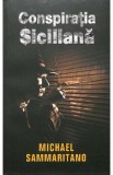 Conspiratia siciliana - Michael Sammaritano