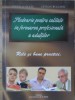 PLEDOARIE PENTRU CALITATEA IN FORMAREA PROFESIONALA A ADULTILOR. RELE SI BUNE PRACTICI-CORNELIU OUATU, CATA-131671
