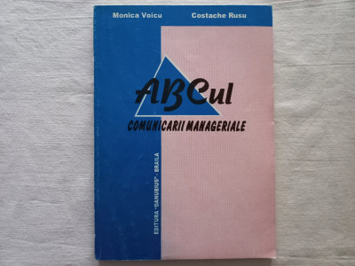ABC-UL COMUNICARII MANAGERIALE- MONICA VOICU; COSTACHE RUSU, BRAILA, 1998 foto