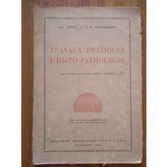 Travaux Pratiques D&#039;histo-pathologie - Al. Ursu E.r. Teodorescu ,288911